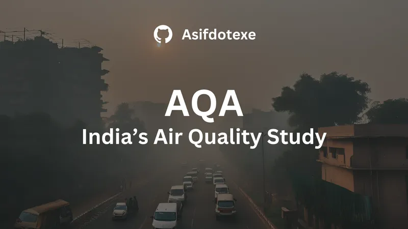 AQA: Air Quality Analysis Case Study
