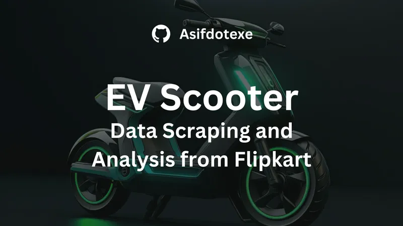 Flipkart Electric Scooter Data Analysis