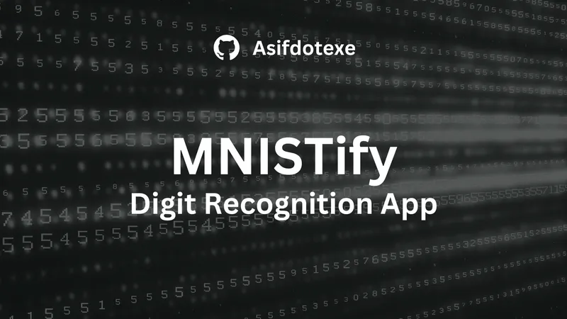 MNISTify: Digit Recognition App